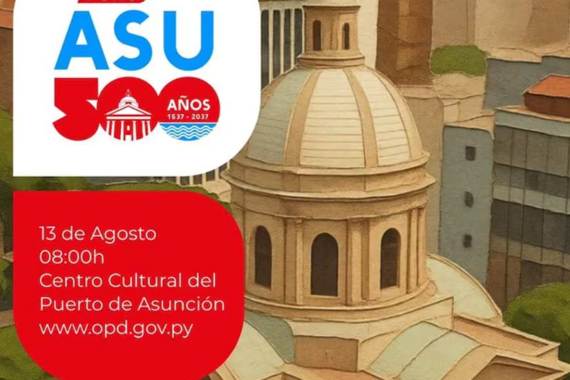 Foro Asunción 500 Años trazará plan para el Centro